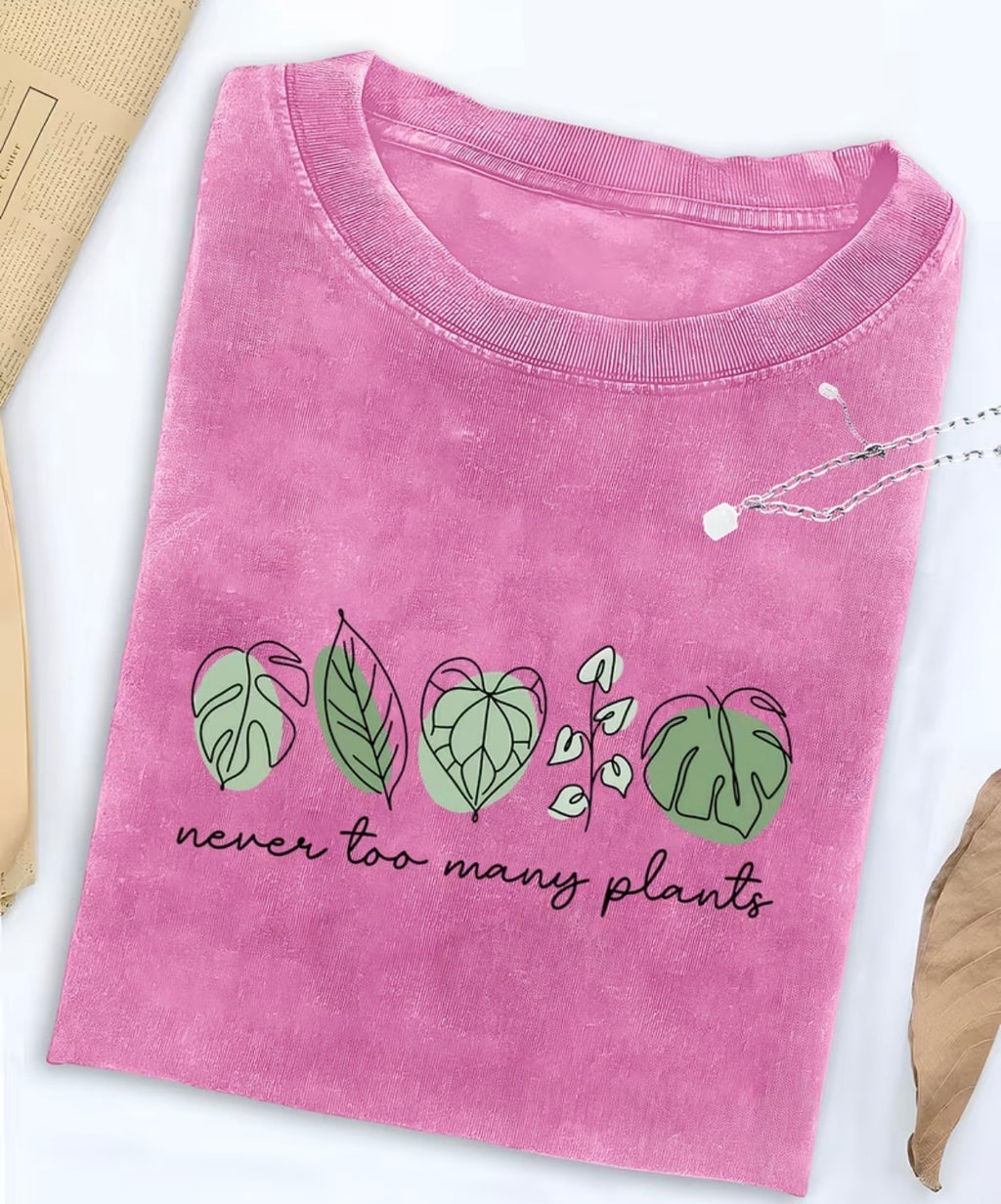Never too many plants shirt