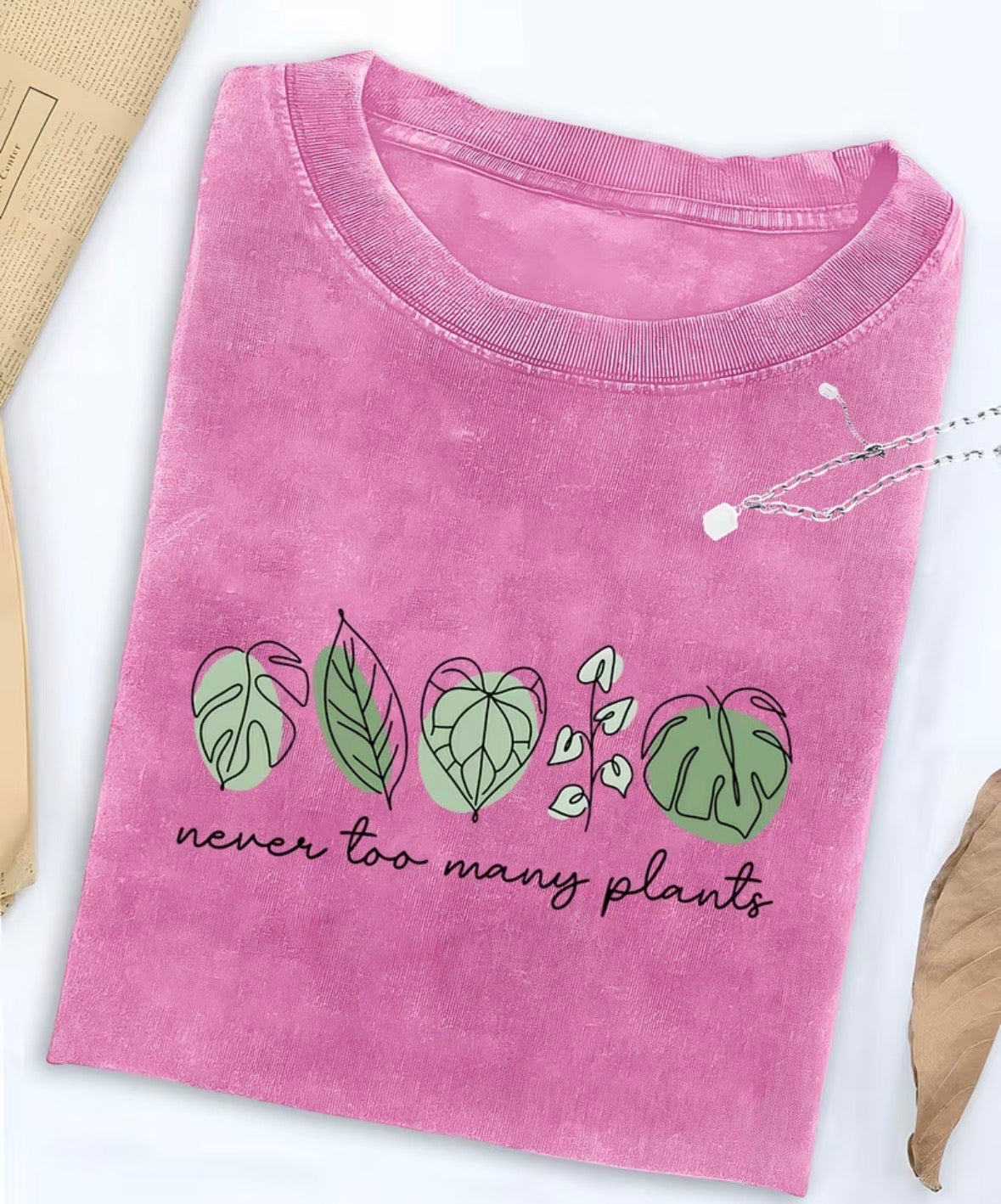 Never too many plants shirt