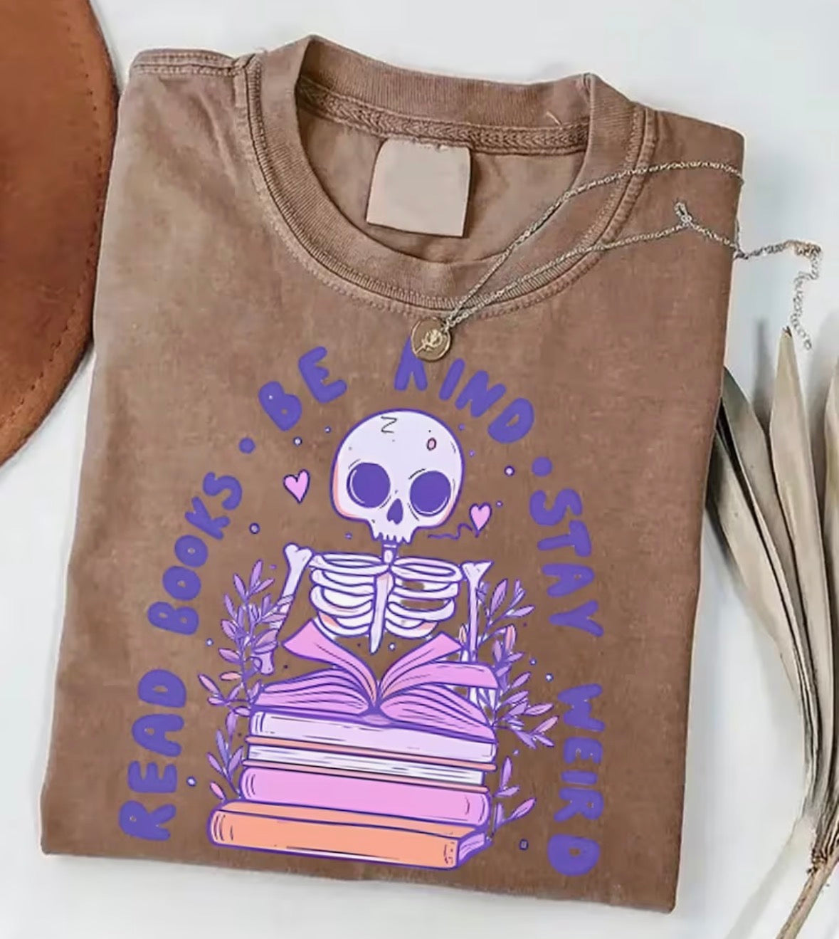 Read Books•Be kind• Stay weird