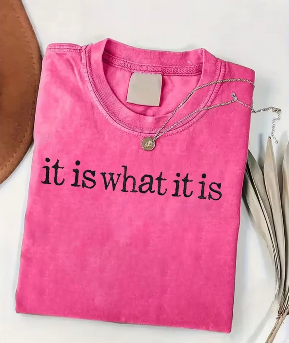 It is what it is shirt