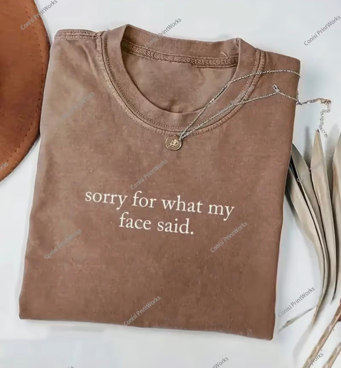 Sorry for what my face said shirt