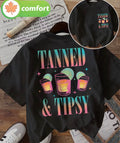 Tanned & Tipsy Shirt