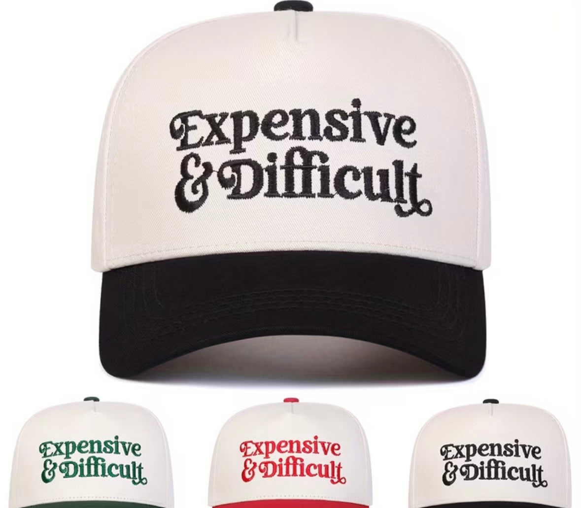 Expensive & difficult hat