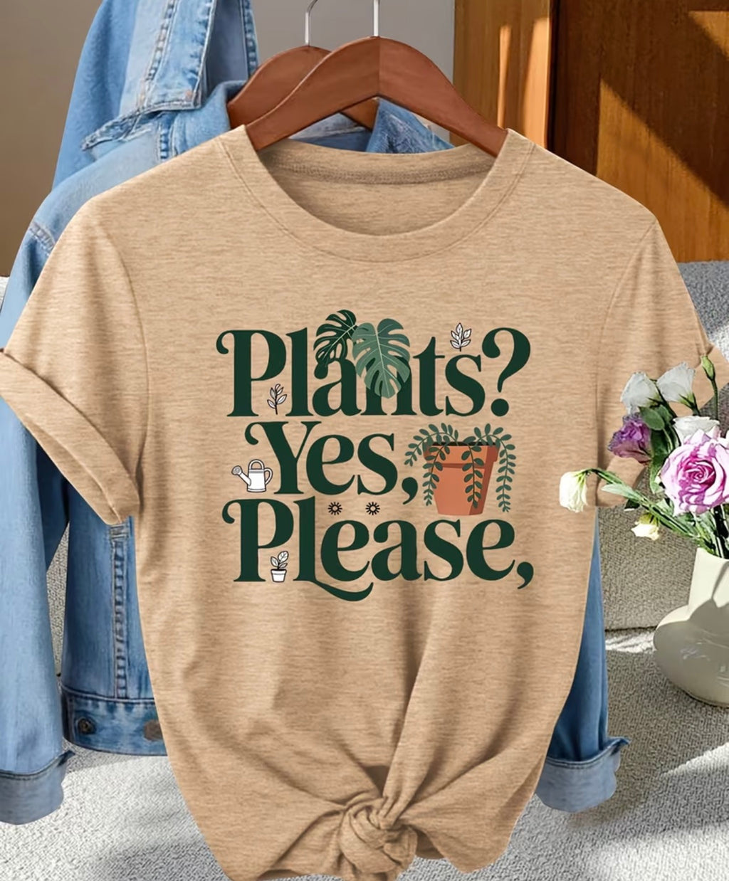 Plants? Yes please shirt