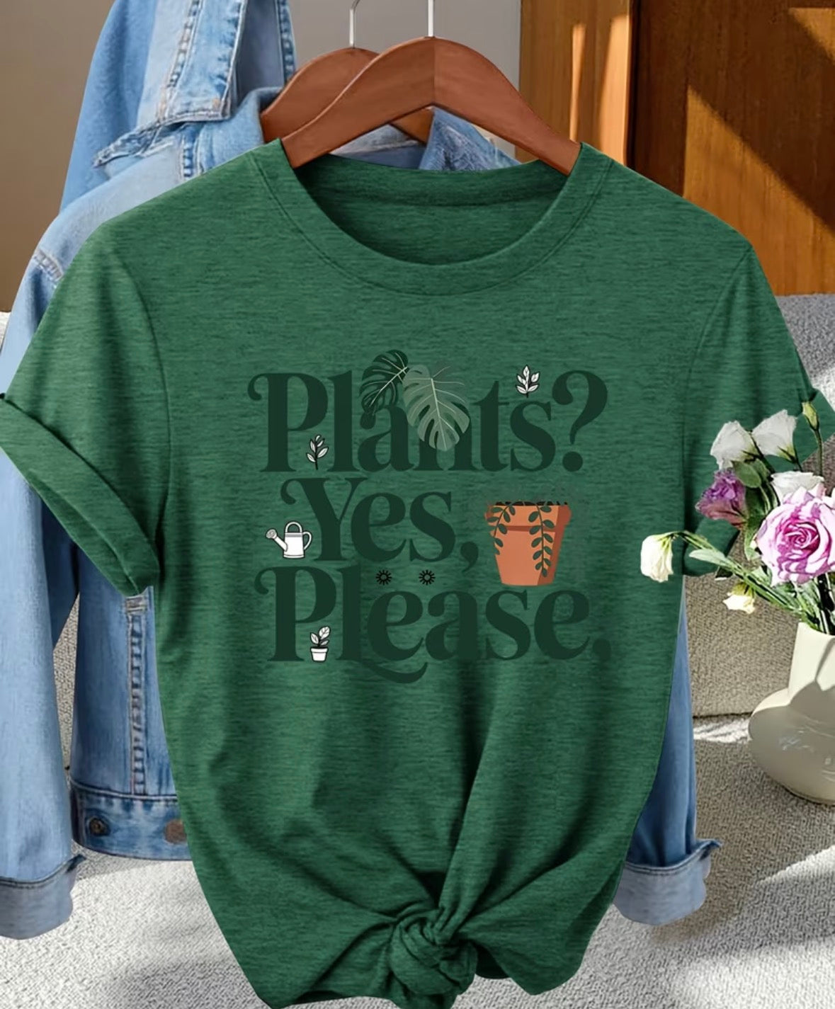 Plants? Yes please shirt