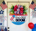 Red, White & Boom door sign