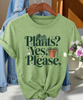 Plants? Yes please shirt
